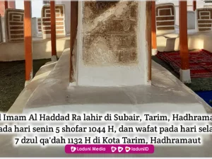 Karomah dan Keistimewaan Habib Abdullah bin Alwi Al-Haddad
