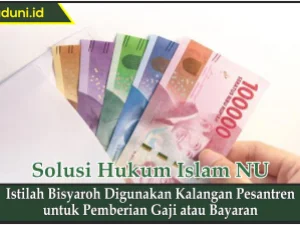 Istilah Bisyaroh Digunakan Kalangan Pesantren untuk Pemberian Gaji atau Bayaran