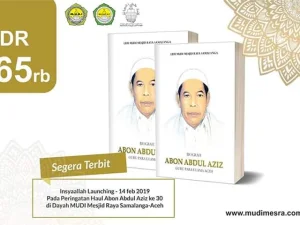 Segera Dapat Buku Perjalanan Intelektual dan Spritual Guru Para Ulama Aceh 