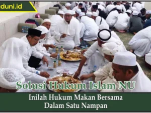 Inilah Hukum Makan Bersama dalam Satu Nampan