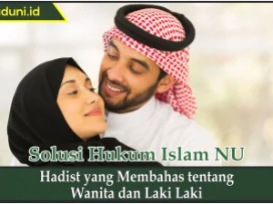 Hadis yang Membahas tentang Wanita dan Laki Laki