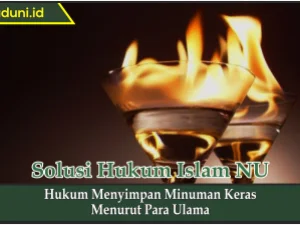 Hukum Menyimpan Minuman Keras Menurut Para Ulama
