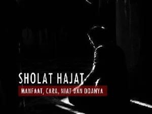 Tata Cara Sholat Hajat