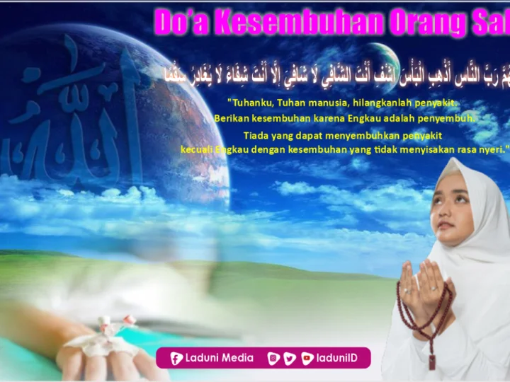 Beberapa Do’a Rasulullah untuk Kesembuhan Orang Sakit