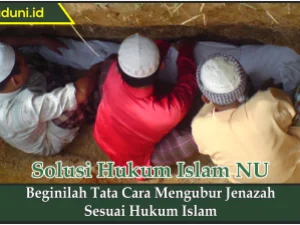 Beginilah Tata Cara Mengubur Jenazah Sesuai Hukum Islam
