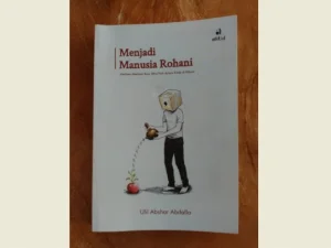 Renungan untuk Kembali ke Khittah Rohaniah