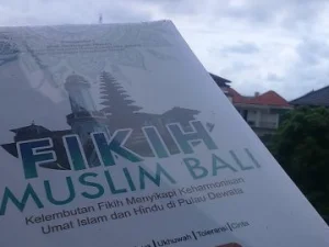 Fikih Muslim Bali, Bagaimana Masyarakat Bali Merawat Toleransi Beragama Saat Nyepi