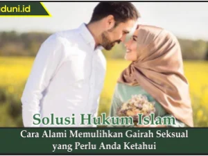 Cara Alami Memulihkan Gairah Seksual yang Perlu Anda Ketahui