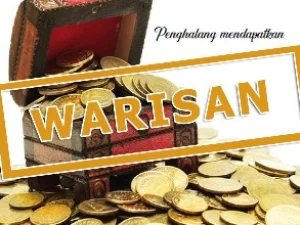 Beberapa Hal Penghalang Tidak Menerima Warisan