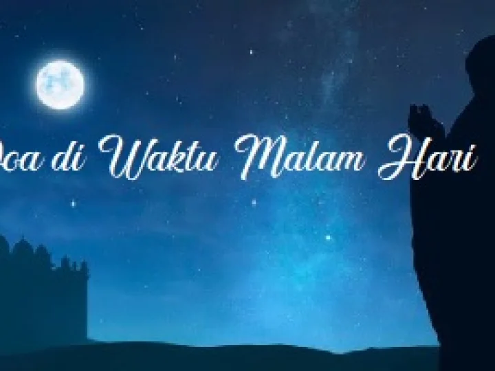 Doa di Waktu Malam Hari