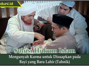 Mengunyah Kurma untuk Disuapkan pada Bayi yang Baru Lahir (Tahnik)
