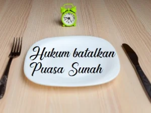 Hukum Membatalkan Puasa Sunnah