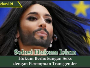 Hukum Berhubungan Seks dengan Perempuan Transgender