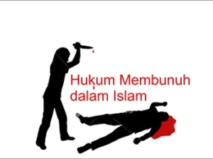 Hukum Membunuh dalam Islam