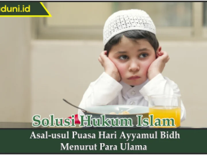 Asal-usul Puasa Hari Ayyamul Bidh Menurut Para Ulama