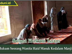 Hukum Seorang Wanita Haid Masuk ke Dalam Masjid