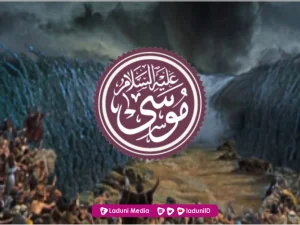 Doa Nabi Musa Agar Diberi Kemudahan dalam Segala Urusan