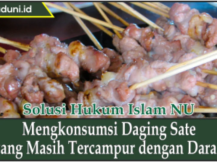 Mengkonsumsi Daging Sate yang Masih Tercampur dengan Darah