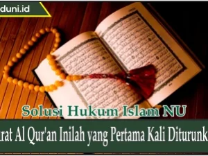 Surat Al Qur'an Inilah yang Pertama Kali Diturunkan