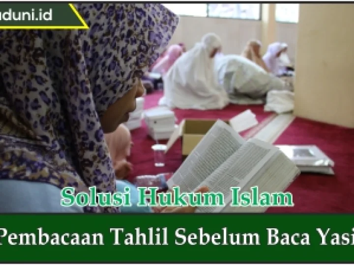 Pembacaan Tahlil Sebelum Baca Yasin