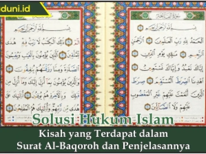 Kisah yang Terdapat dalam Surat Al-Baqoroh dan Penjelasannya