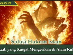 Adzab yang Sangat Mengerikan di Alam Kubur