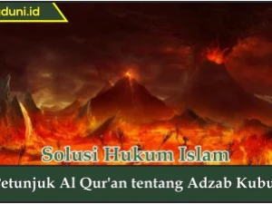 Petunjuk Al Qur'an tentang Adzab Kubur