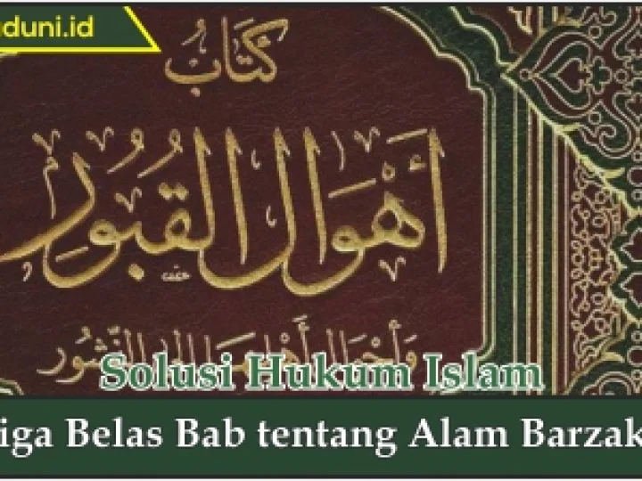 Tiga Belas Bab tentang Alam Barzakh