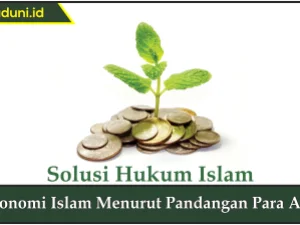 Ekonomi Islam Menurut Pandangan Para Ahli