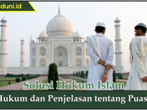 Hukum dan Penjelasan tentang Puasa