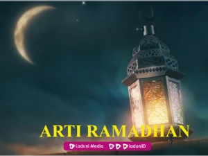 Penjelasan Arti Ramadhan