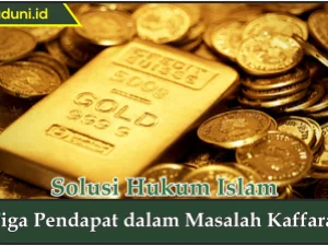 Tiga Pendapat dalam Masalah Kaffarat