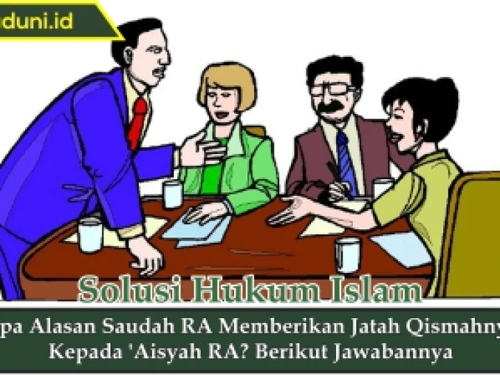 Alasan Saudah RA Memberikan Jatah Qismahnya Kepada 'Aisyah RA