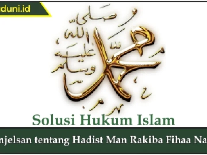 Penjelasan tentang Hadis Man Rakiba Fihaa Najaa