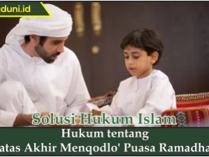 Hukum tentang Batas Akhir Mengqadha Puasa Ramadhan