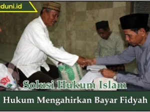 Hukum Mengakhirkan Membayar Fidyah