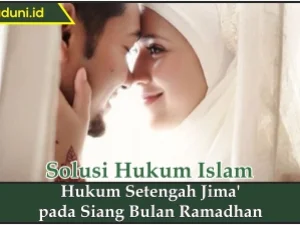 Hukum Setengah Jima' pada Siang Bulan Ramadhan