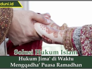 Hukum Jima' di Waktu Mengqadha Puasa Ramadhan