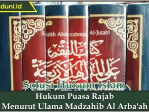 Hukum Puasa Rajab Menurut Ulama Madzahib Al Arba'ah