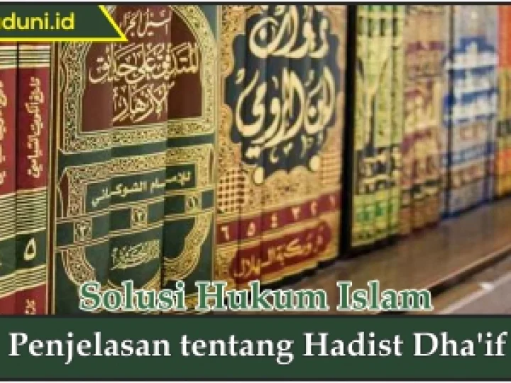 Penjelasan tentang Hadis Dha'if