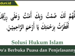 Do'a Berbuka Puasa dan Penjelasannya
