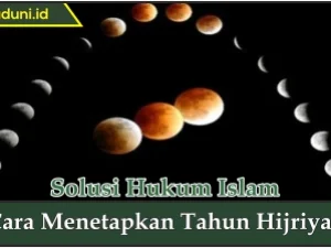 Cara Menetapkan Tahun Hijriyah