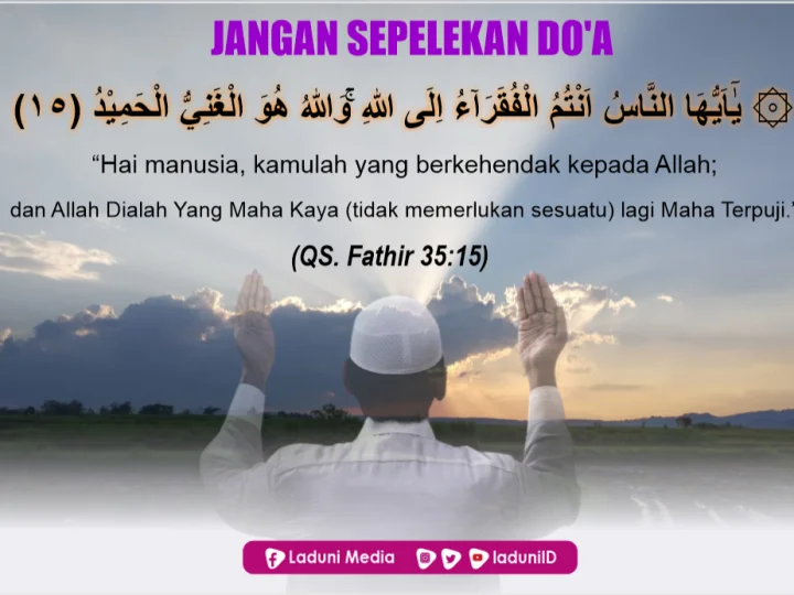 Jangan Sepelekan Do’a Dalam Setiap Hajat