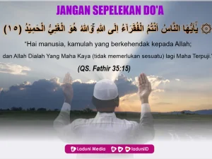 Jangan Sepelekan Do’a Dalam Setiap Hajat