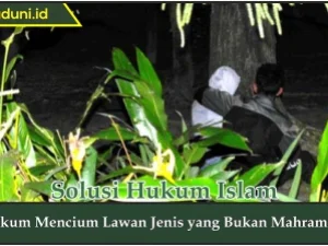 Hukum Mencium Lawan Jenis yang Bukan Mahramnya