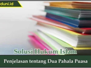 Penjelasan tentang Dua Pahala Puasa