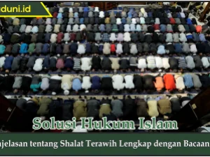 Penjelasan tentang Shalat Terawih Lengkap dengan Bacaannya