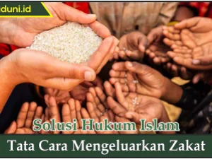 Tata Cara Mengeluarkan Zakat