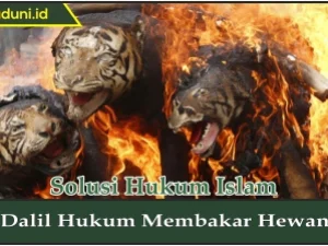 Dalil Hukum Membakar Hewan