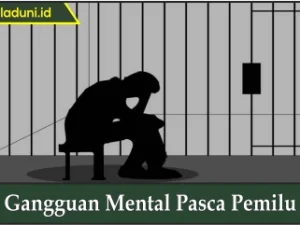 Gangguan Mental Pasca Pemilu